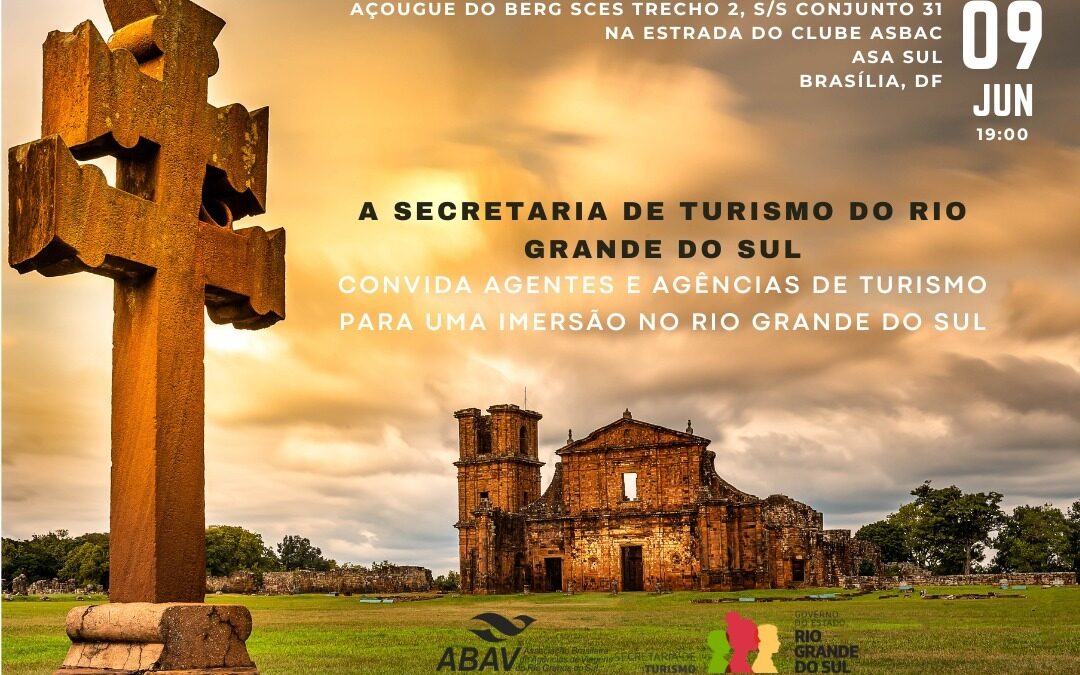 Secretaria de Turismo do Rio Grande do Sul e ABAV-DF promovem imersão para Agentes de Viagens